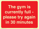 the-gym-is-currently-full--please-try-again-in-30-minutes~